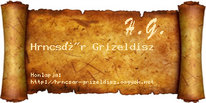 Hrncsár Grizeldisz névjegykártya